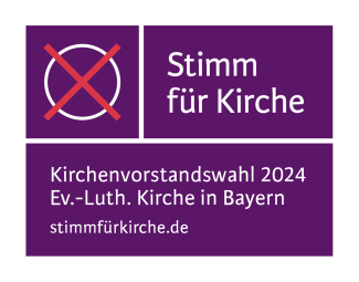 Stimm für Kirche, so lautet das Motto für die Kirchenvorstandswahl 2024 in Bayern