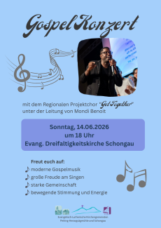 Unter der Überschrift "Gospelkonzert" sieht man eine geschwungene Notenzeile und das Bild des Chorleiters Mondi Benoit. Darunter steht die Information, dass das Konzert am Sonntag, 14.06.2026 um 18 Uhr in der Schongauer Dreifaltigkeitskirche stattfindet.
