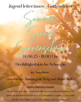 Sommer, Sonne, Sonnenschein heißt das Thema des Jugendgottesdienstes am 13.06.