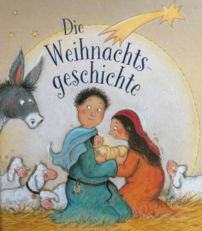 Die Titelseite des Bilderbuchs zeigt Maria, Josef und das Jesusbaby umringt von Schafen unter einem Schweifstern.